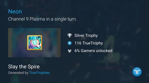 Neon Trophy in Slay the Spire .